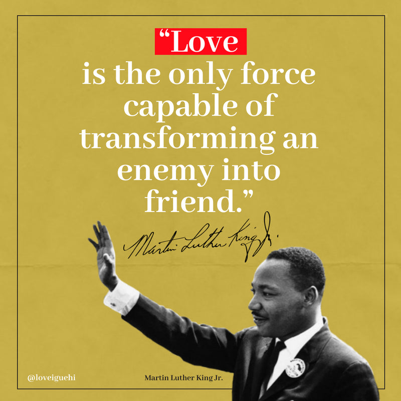 Martin Luther King Jr. Love